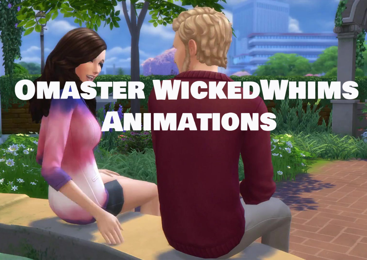 Omaster WickedWhims Animations
