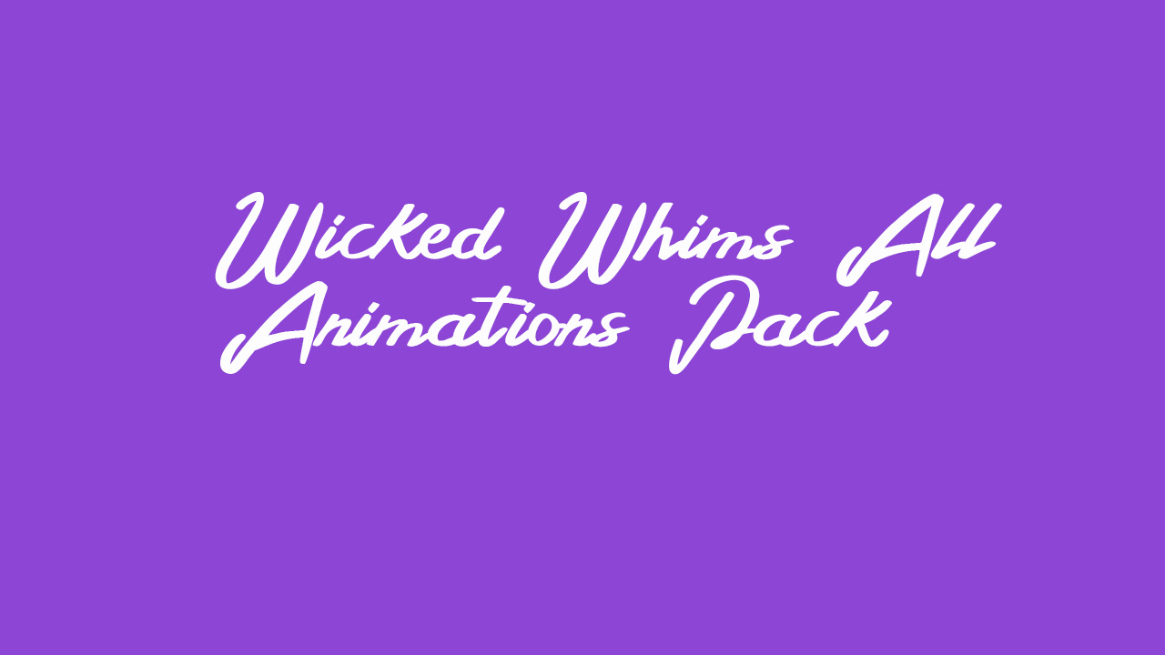 Sims 4 wicked woohoo animations orangedox
