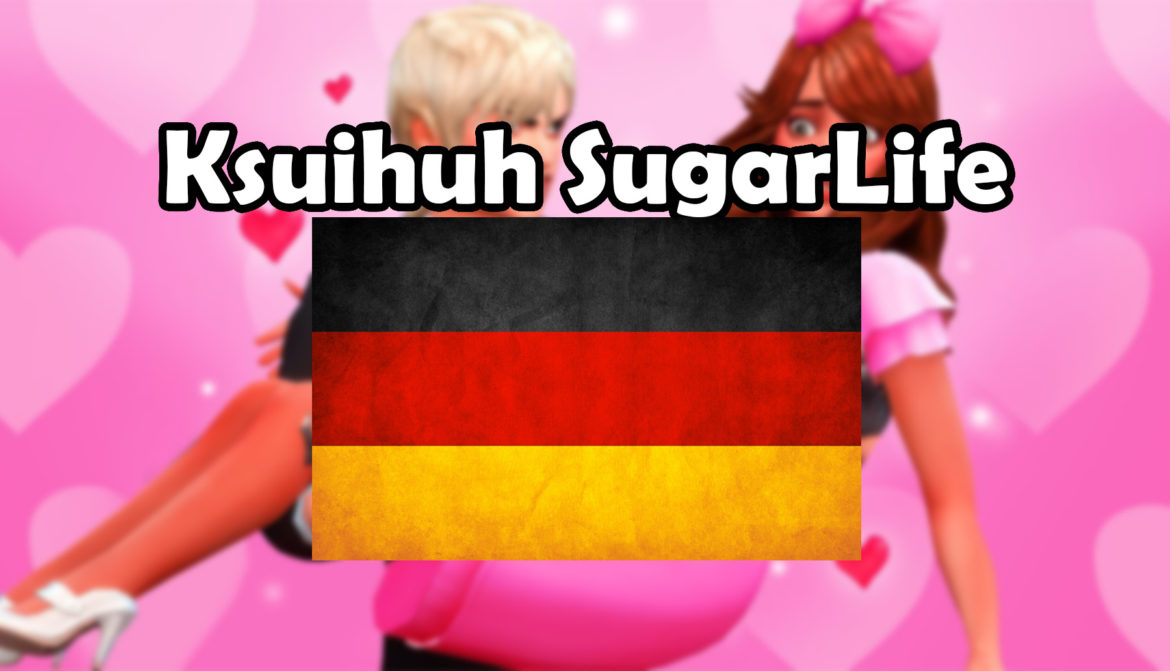 Sims 4 Ksuihuh SugarLife German Translation