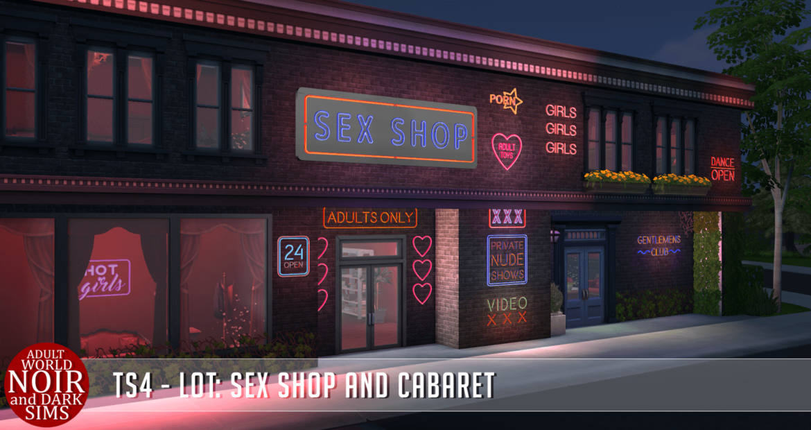 TS4 Lot Sex Shop and Cabaret