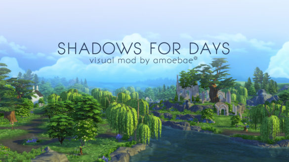 Sims 4 SHADOWS FOR DAYS – a visual mod