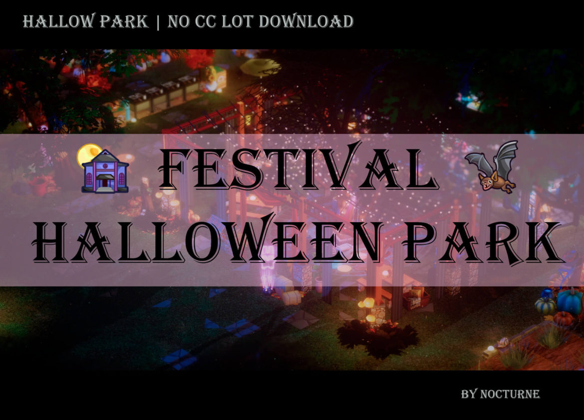 Sims 4 halloween park boop no cc lot