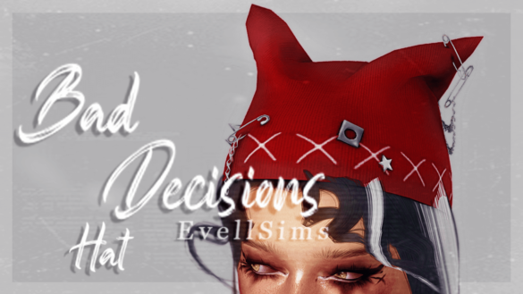 The Sims 4 bad decisions hat