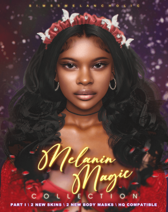 MELANIN MAGIC COLLECTION